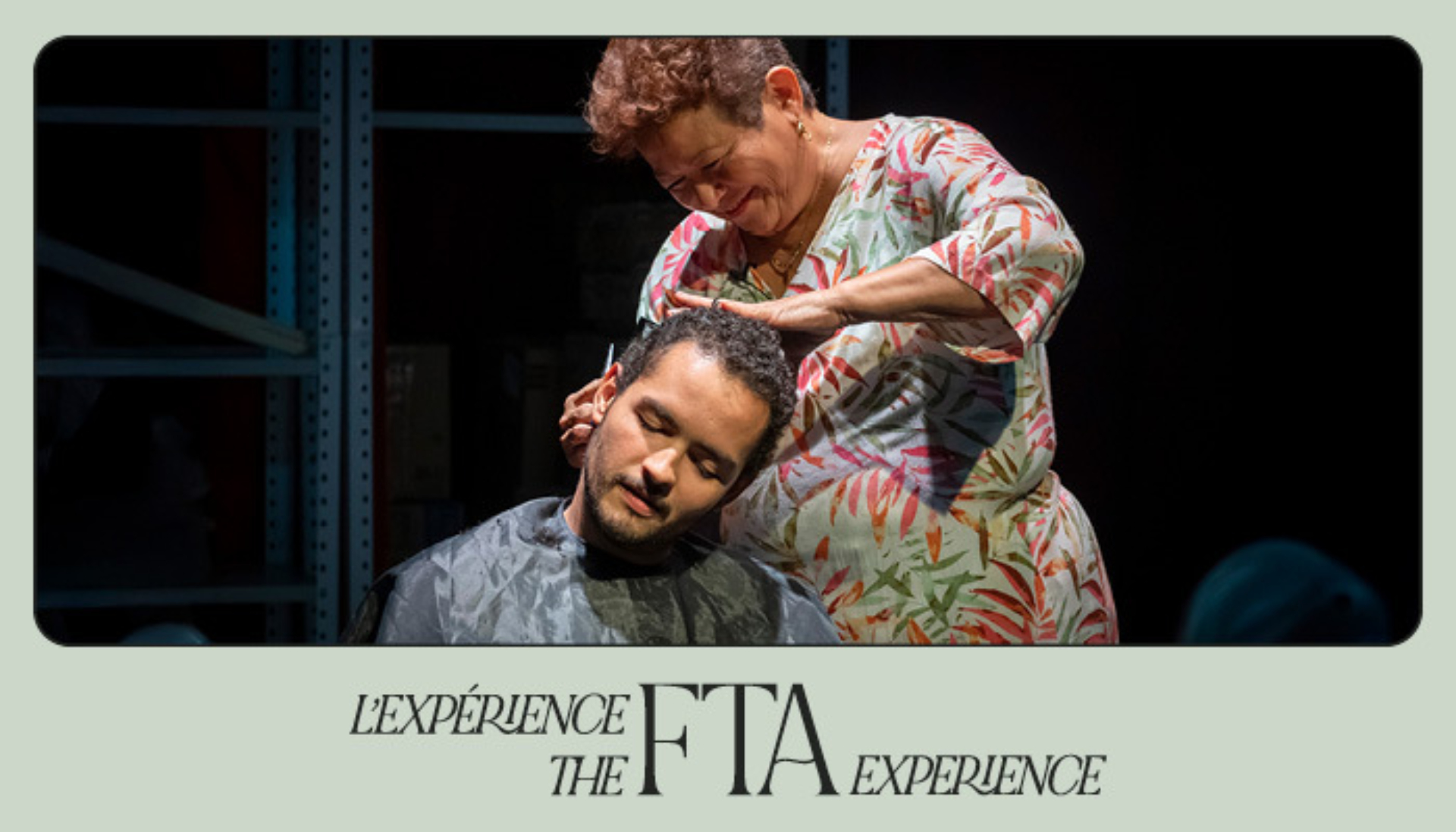 Anacarsis Ramos' mother cuts his hair on stage.La mère de Anacarsis Ramos lui coupe les cheveux sur scène avec l'inscription "L'expérience FTA / The FTA Experience".